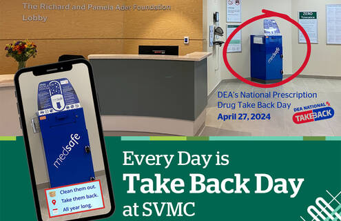 Every day is Take Back Day at SVMC